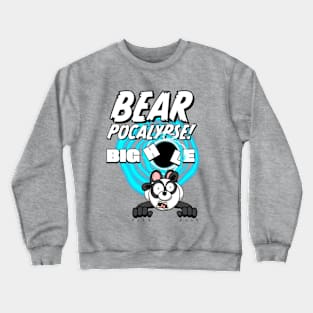 BEARPOCALYPSE! Big Hole Crewneck Sweatshirt